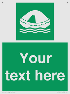 Custom sign safe condition Liferaft